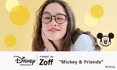 新ディズニーコレクション「Disney Collection created by Zoff Mickey & Friends」が登場。親子でお揃いコーデができるキッズサイズもあわせて発売
